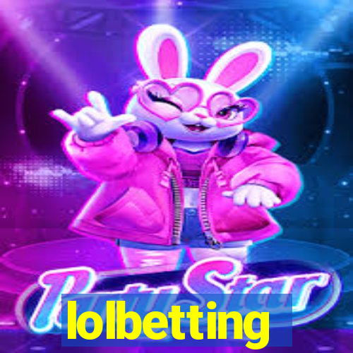 lolbetting