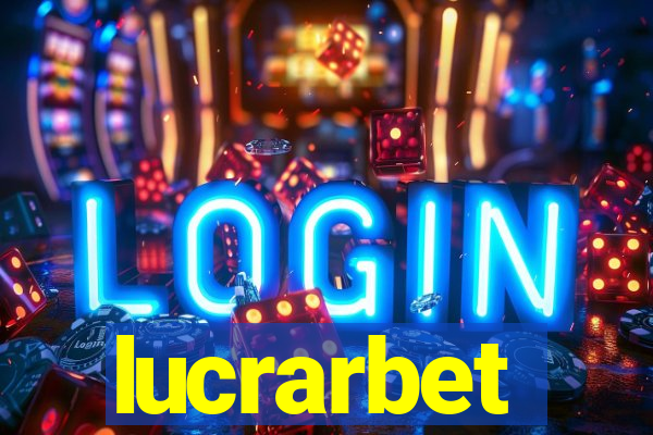 lucrarbet