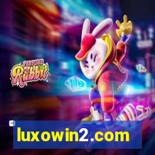 luxowin2.com