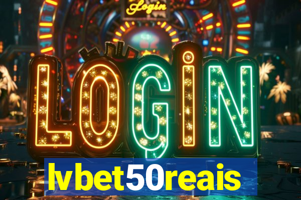 lvbet50reais