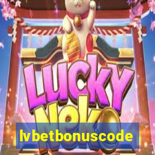 lvbetbonuscode