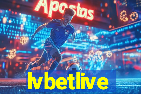 lvbetlive