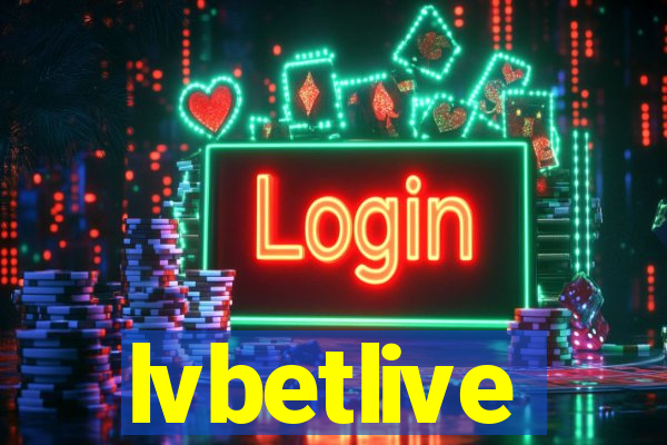lvbetlive
