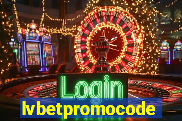 lvbetpromocode