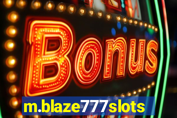 m.blaze777slots.com
