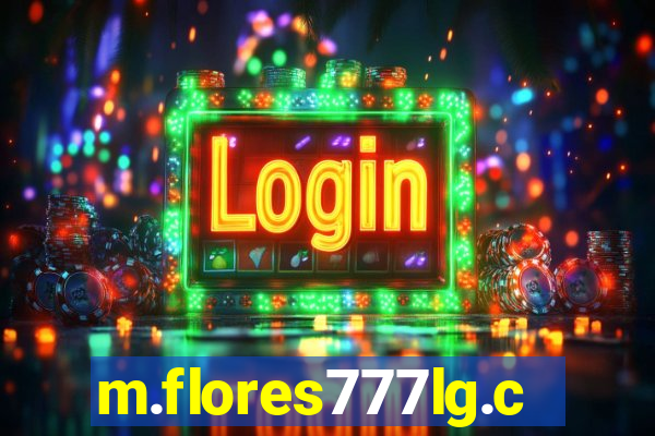 m.flores777lg.com