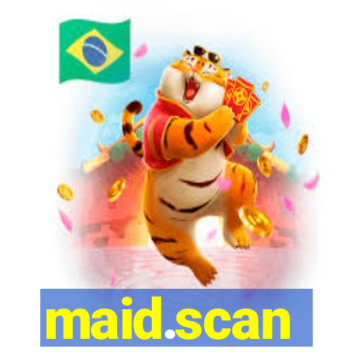 maid.scan
