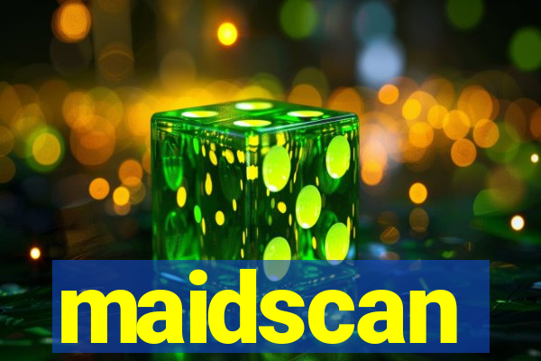 maidscan