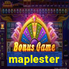 maplester