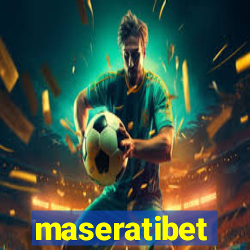 maseratibet