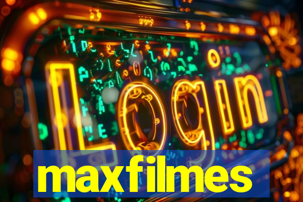 maxfilmes