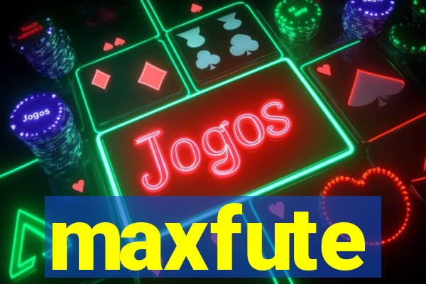 maxfute