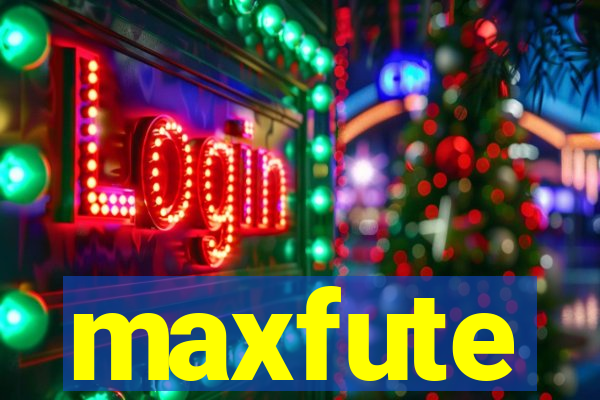 maxfute