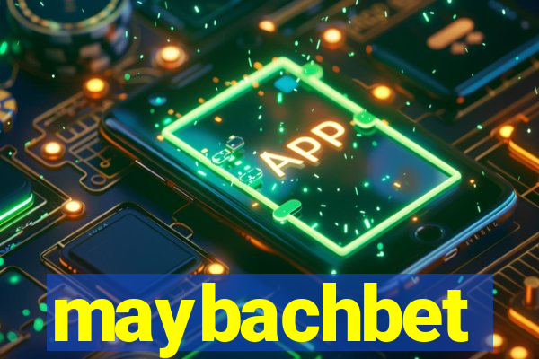 maybachbet