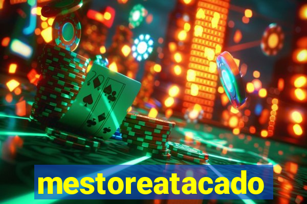 mestoreatacado