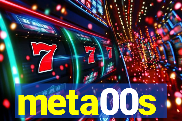 meta00s