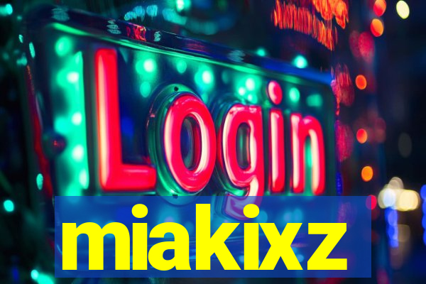 miakixz