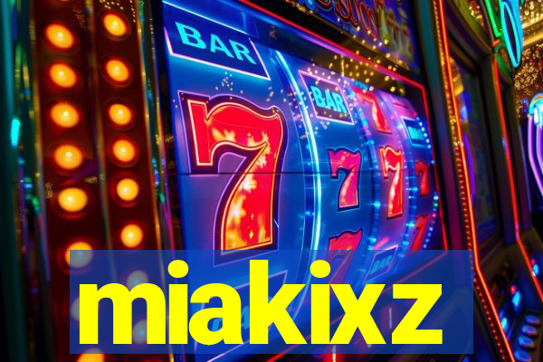 miakixz