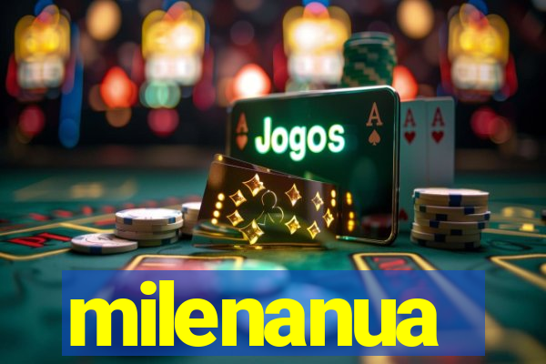 milenanua
