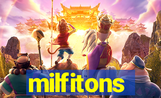 milfitons