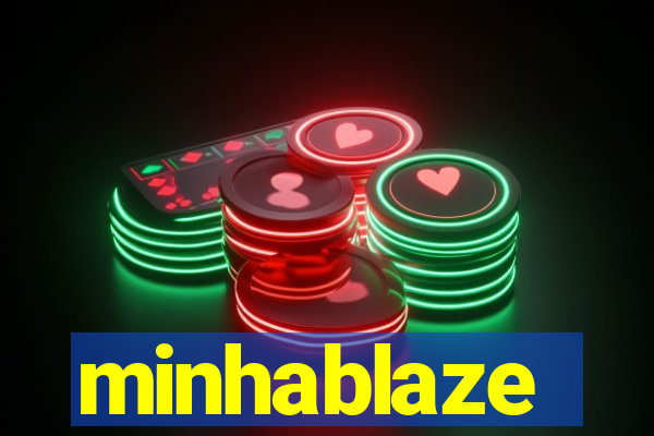 minhablaze
