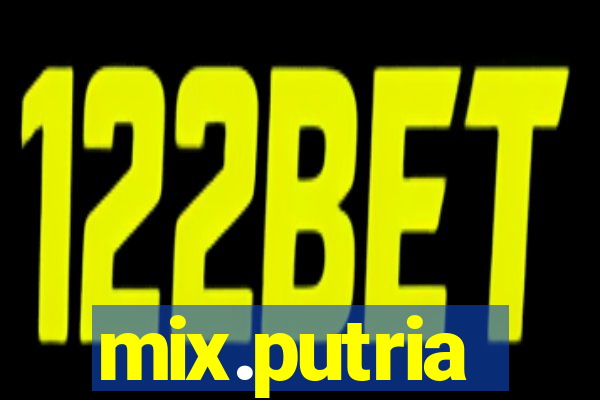 mix.putria