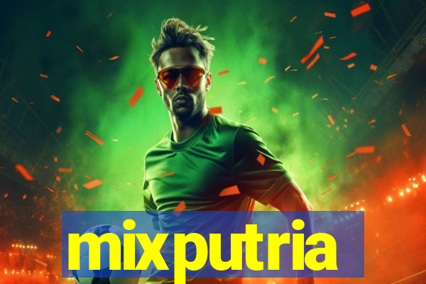 mixputria