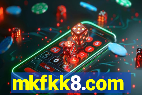 mkfkk8.com