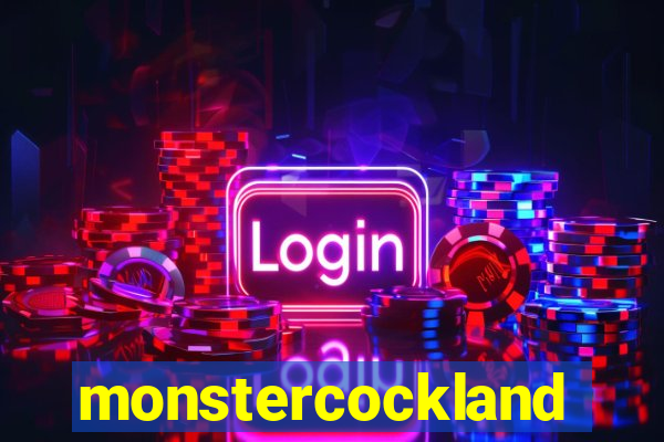monstercockland