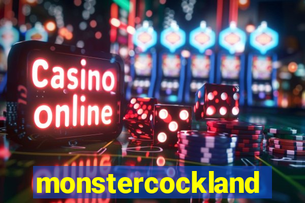 monstercockland