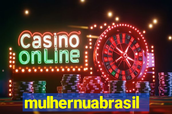 mulhernuabrasil