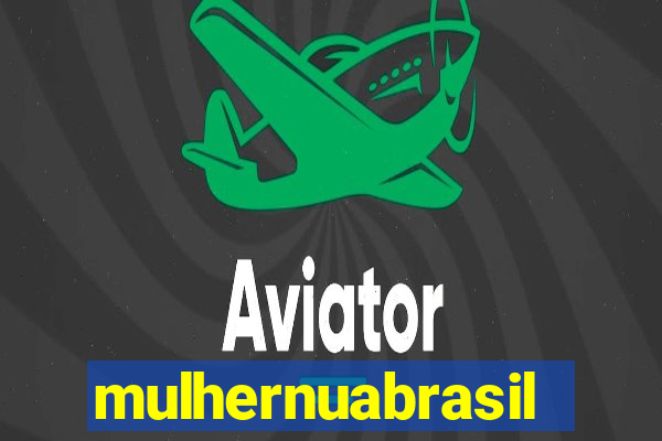 mulhernuabrasil