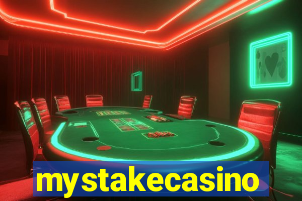 mystakecasino