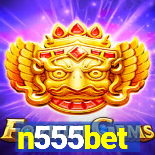 n555bet