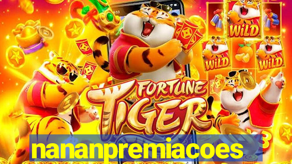 nananpremiacoes