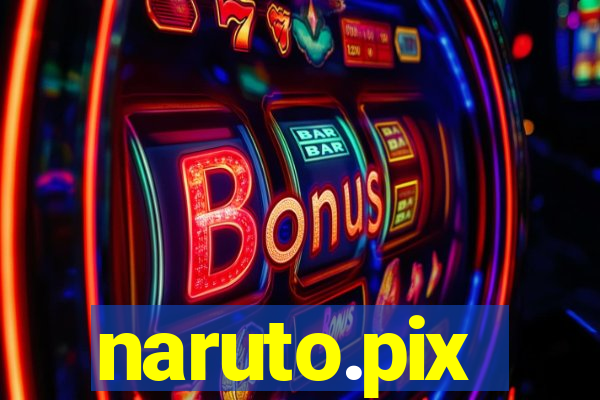 naruto.pix