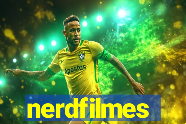 nerdfilmes