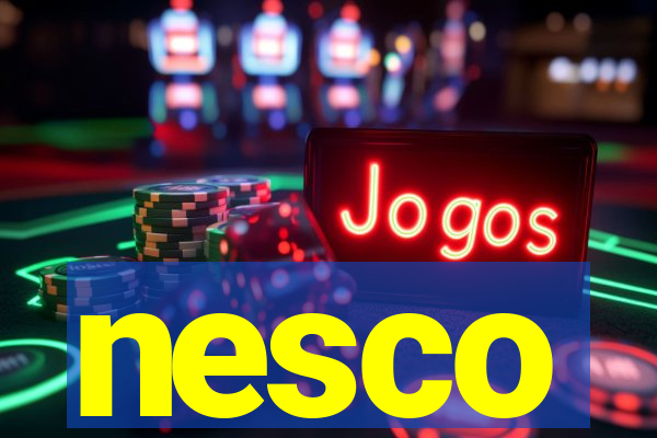 nesco