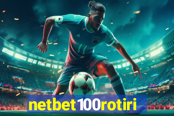 netbet100rotiri