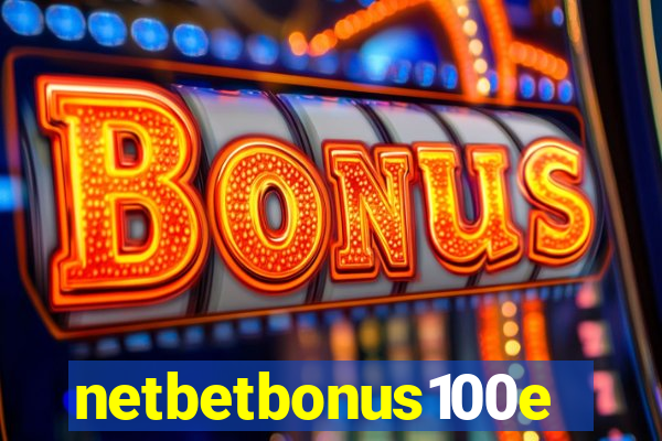 netbetbonus100e