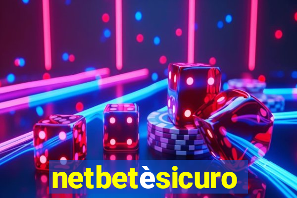 netbetèsicuro