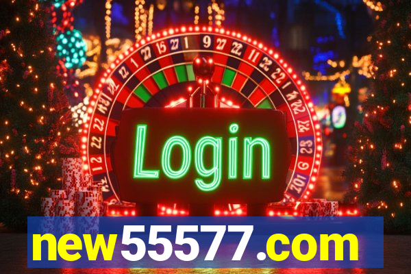 new55577.com