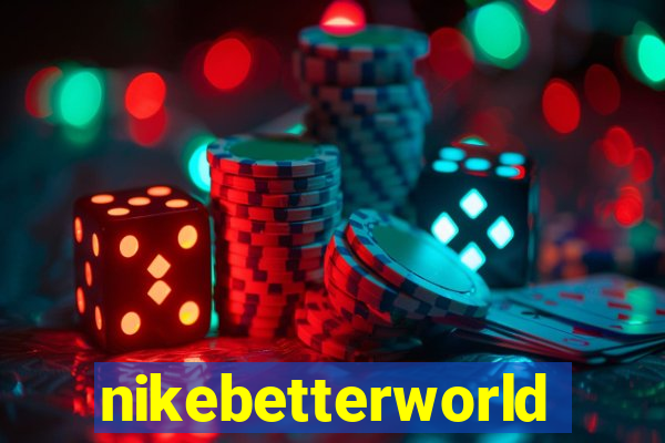nikebetterworld.com