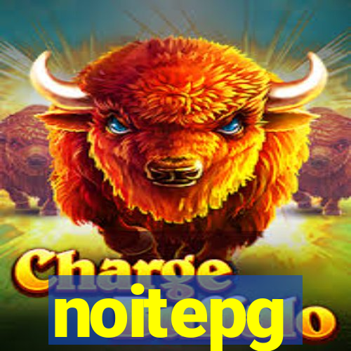 noitepg