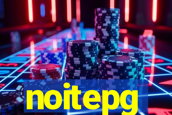 noitepg