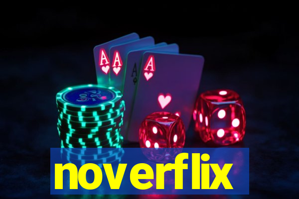 noverflix