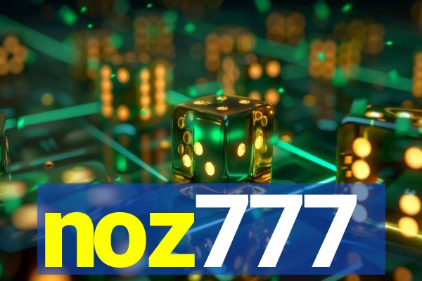 noz777