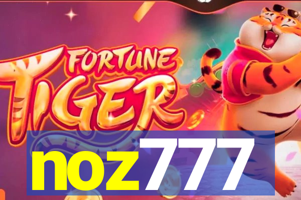 noz777
