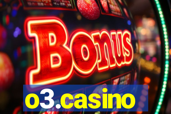 o3.casino