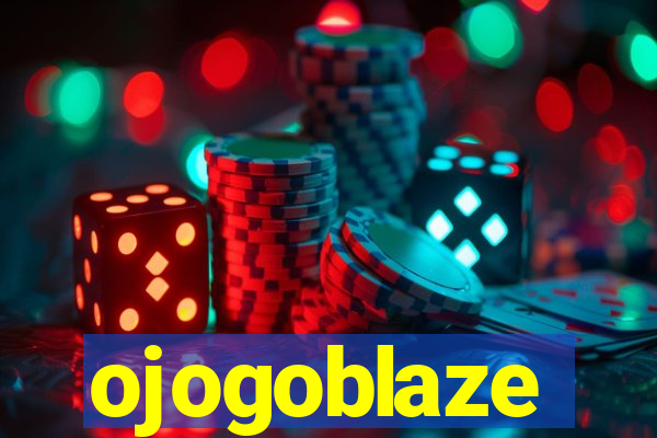 ojogoblaze